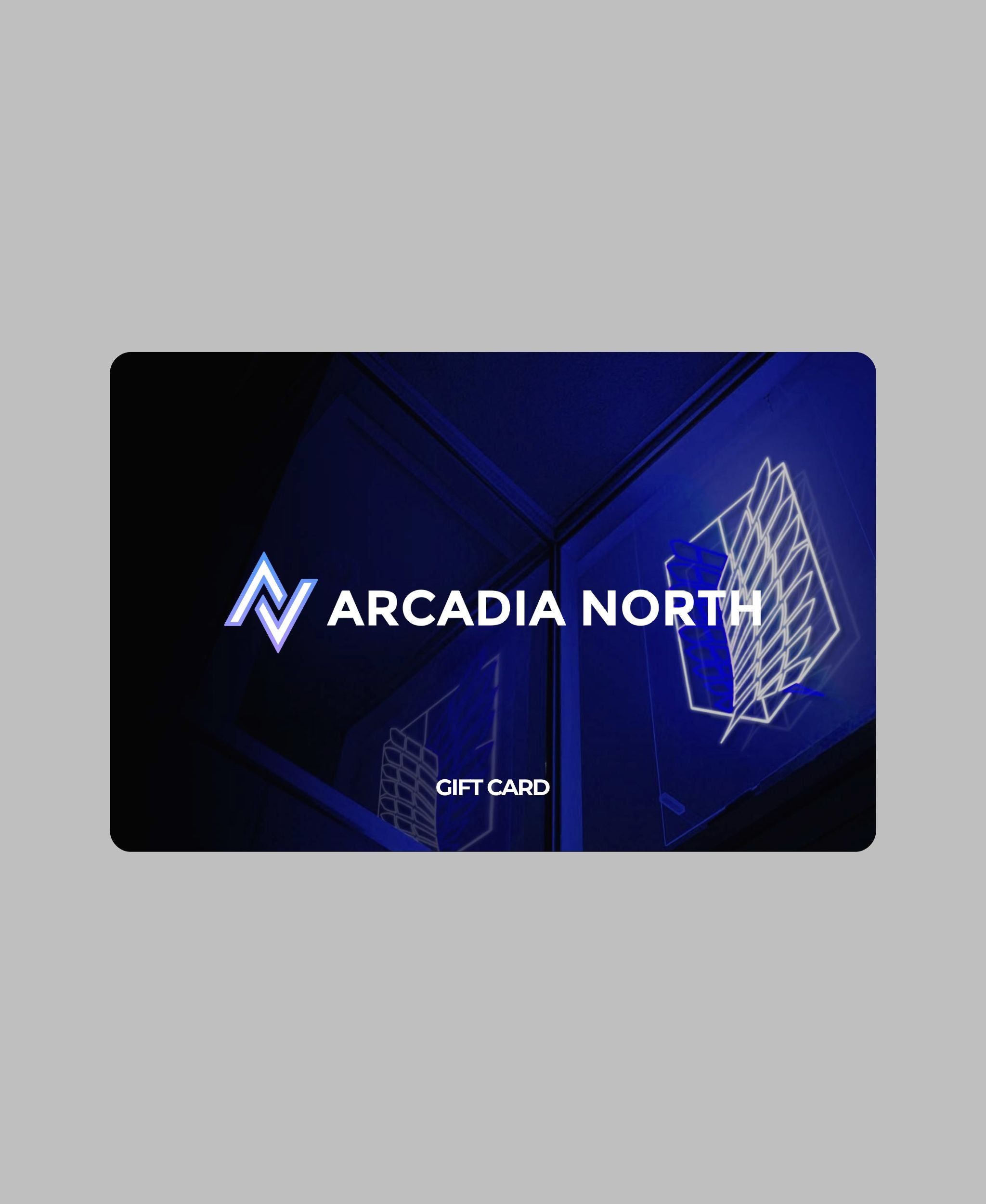 Arcadia North Gift Card